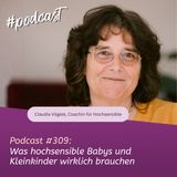 Was hochsensible Babys und Kleinkinder wirklich brauchen