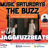 Music Saturdays: the Buzz - JAGGFUZZBEATS | Saturday 2nd July 2022 | 3:15 pm