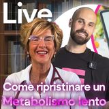 Come ripristinare un metabolismo lento