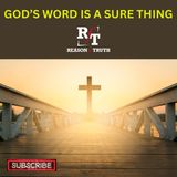 God's Word Is A Sure Thing - 3:28:23, 7.37 PM