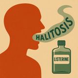 But Why, Though? How Listerine Sold You Halitosis
