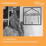 La Mochila :: Memorias envueltas en hojas
