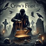 Crow’s Feast
