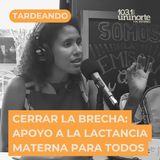 Cerrar la brecha: apoyo a la lactancia materna para todos