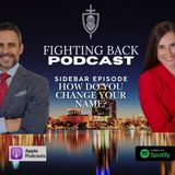 S2 Sidebar Episode: How Do You Change Your Name
