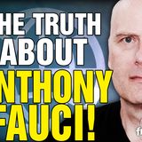 6468 The Truth About Anthony Fauci!