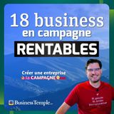 18 idées hors normes d'entreprises à créer en campagne #580