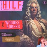 HILF 102 - Captain Woodes Rogers, Pirate Hunter with Patrick Day