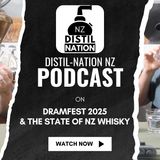 Dramfest 2025 & A serious look at the New Zealand Whisky landscape