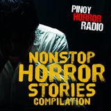 🔴 Nonstop Tagalog Horror Stories 295 | Pinoy Horror Radio