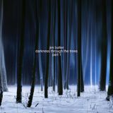 Deep Energy 792 - Darkness Through The Trees - Part 1 - Background Music for Sleep, Meditation, Relaxation, Massage, Yoga and Studying