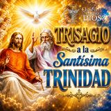 TRISAGIO a la Santísima Trinidad 🙏 Poderosa Oración para Casos Difíciles y Desesperados