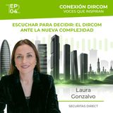 Laura Gonzalvo (Securitas Direct). Escuchar para decidir: el dircom ante la nueva complejidad