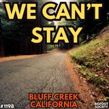 They Camped at Bluff Creek. Something Wanted Them Gone.