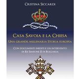 106 - Casa Savoia e la Chiesa-Una grande millenaria storia europea