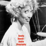 Shelly Duvall - Audio Biography