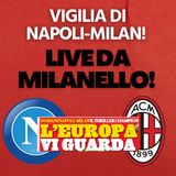 Live da Milanello: la vigilia di Napoli-Milan | Mattino Milan