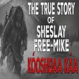 Mad Trapper Sheslay Free Mike - Kóoshdaa Káa
