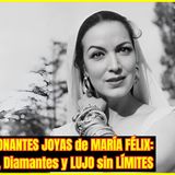 ⭐️LAS JOYAS DE MARÍA FÉLIX: ESMERALDAS Y DIAMANTES⭐️