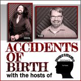 Accidents of Birth (with the hosts of Cognitive Dissonance)