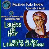 LAUDES DE HOY MIÉRCOLES 2 DE SEPTIEMBRE 2026. CAMINO NEOCATECUMENAL. LITURGIA DE LAS HORAS.