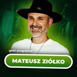 Chodźmy Porozmawiać #16 - Mateusz Ziółko