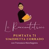 Intervista a Simonetta Corrado. La sua storia di vita, il suo viaggio-radice, il suo dono per tutte noi.