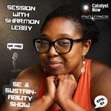Money Is Just a Tool: Building Sustainable Nonprofits with Sharmon Lebby