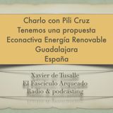Charlo con Pili Cruz que nos hace una propuesta desde Econactiva (Guadalajara)