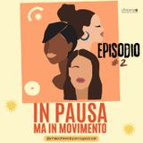 Episodio 2 - Perimenopausa: sintomi, ormoni e romanticismo