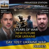 War in Ukraine, Analytics. Day 1097: 3 Years of War. New Future for Ukraine. Arestovych, Feldman