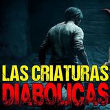 HORRORCAST : CRIATURAS DIABOLICAS / RELATOS DE MONSTRUOS