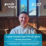 187: Izajasz chodził nago! Prorok, gesty i słowa prorockie