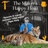 Episode 8- Laney Johnson Talks about Tiger King