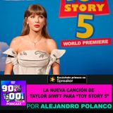 Taylor Swift incursiona en el Universo de "Toy Story 5"
