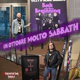 TrueMetal Talks - #23 -  Un ottobre molto Sabbath: Back to the Beginning + il ritorno di Tony Iommi!