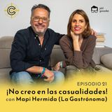 21 - No creo en las Casualidades con Mapi Hermida