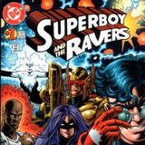 Unspoken Issues #172 - Superboy and the Ravers #1