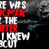 _There Was a Woman in the Water That Only I Knew About_ NoSleep Scary Stories