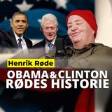 #34 Henrik “Røde” Jensen - Manden, der kan skaffe Obama og Clinton