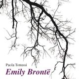 Paola Tonussi "Emily Brontë"