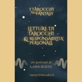 19.Letture di tarocchi e responsabilità personale