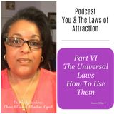 Part Vl The Universal Laws: What You Need To Know