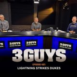 3 Guys Before The Game - Lightning Strikes Dukes (Episode 487)