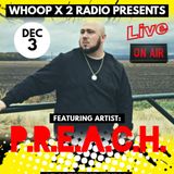WhoopX2 12/3/18 P.R.E.A.C.H.