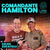 COMANDANTE HAMILTON - LINK PODCAST #Z06