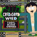 SMB #314 - S25E2 The Big Fix - "Let's go weed! Wew!"