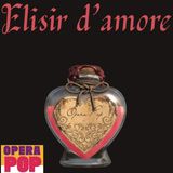L'elisir d'amore - seconda puntata