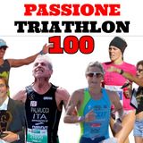 Passione Triathlon n° 100 🏊🚴🏃💗 10x10