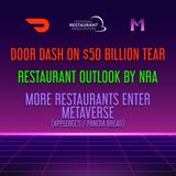 196. Can Door Dash Hold Its Growth? - Panera Enters the Metaverse